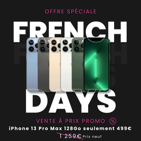 FRENCH DAYS - iPhone 13 Pro Max 128Go à seulement 499€