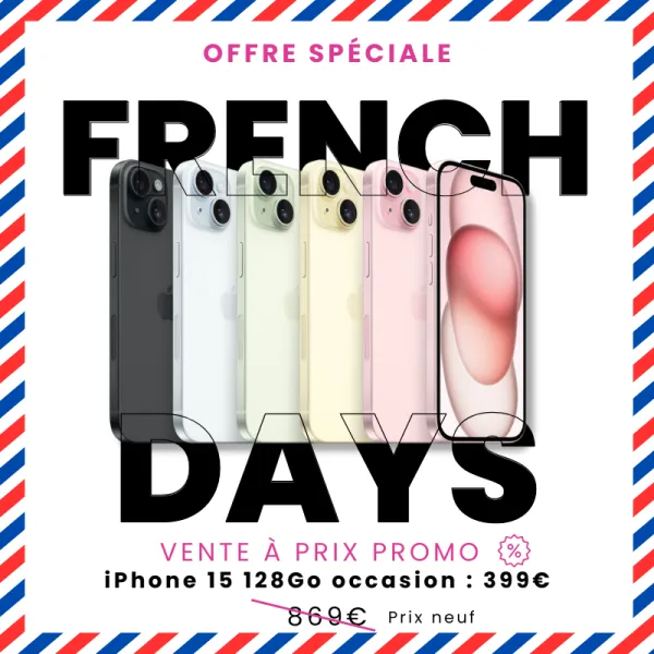 FRENCH DAYS - iPhone 15 128Go - Occasion à seulement 399€