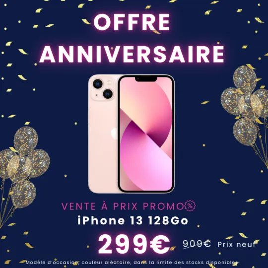 OFFRE 10 ANS - iPhone 13 128Go d'occasion à seulement 299€