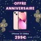 OFFRE 10 ANS - iPhone 13 128Go d'occasion à seulement 299€